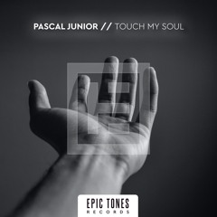 Pascal Junior - Touch My Soul