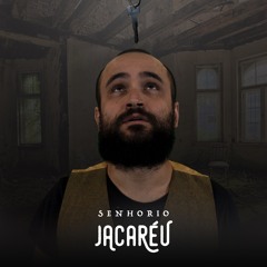 Jacaréu - Senhorio (2024) (single)