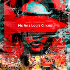 ms ana logs circus