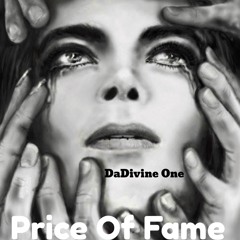 DaDivine One - Price Of Fame (Remix)