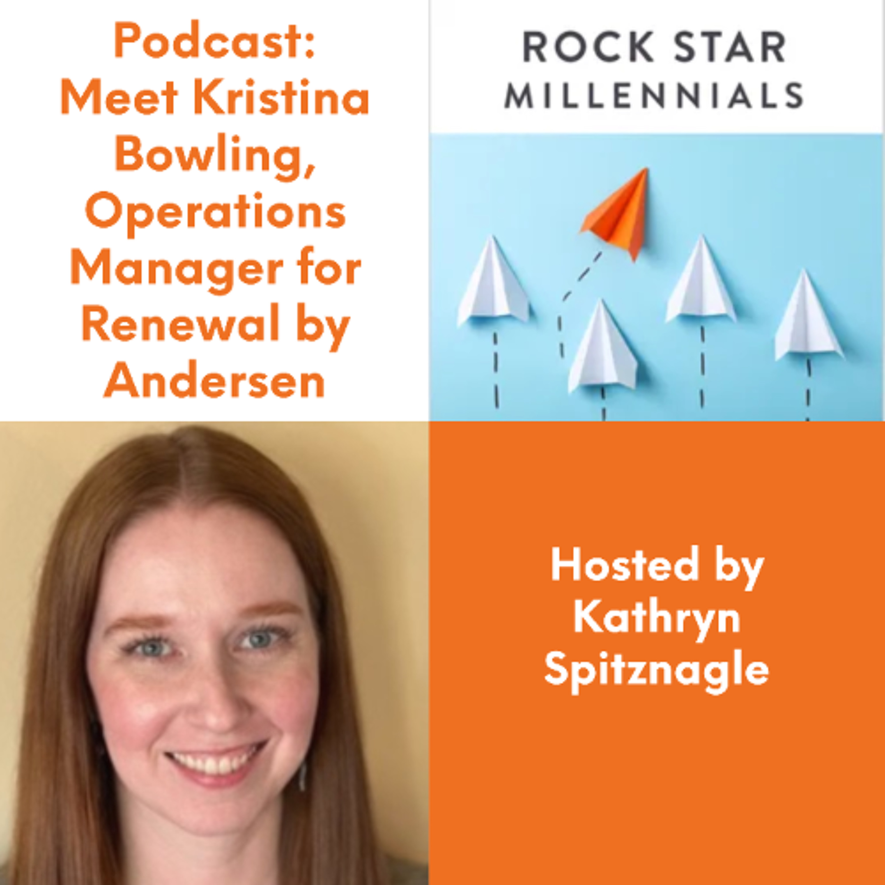 Podcast: Meet Kristina Bowling. Operations Manager at Renewal by Andersen episode artwork