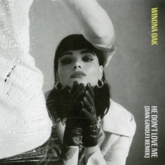 He Don't Love Me (Dan Ginolfi Remix)