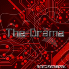 The Drama - TECHcontrol
