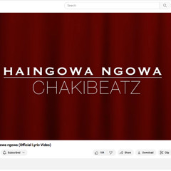 Chakibeatz - Haingowa Ngowa