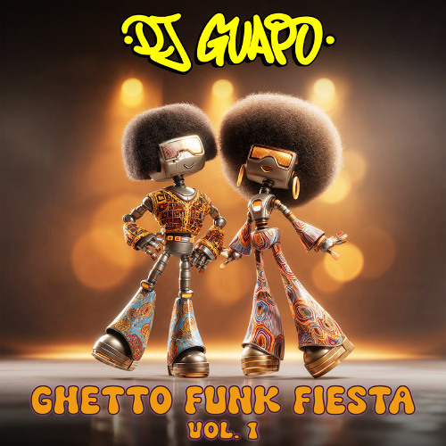GHETTO FUNK FIESTA (Vol.1)