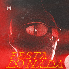 FESTA DO NADA 2025