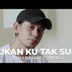 BUKAN KU TAK SUDI - KHAI BAHAR X Ali XD™ (db)[ LASTREMIX ]