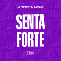 Senta Forte