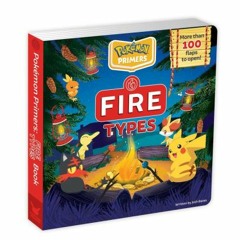 Download Pdf Pokémon Primers: Fire Types Book by Josh Bates, Josh Bates