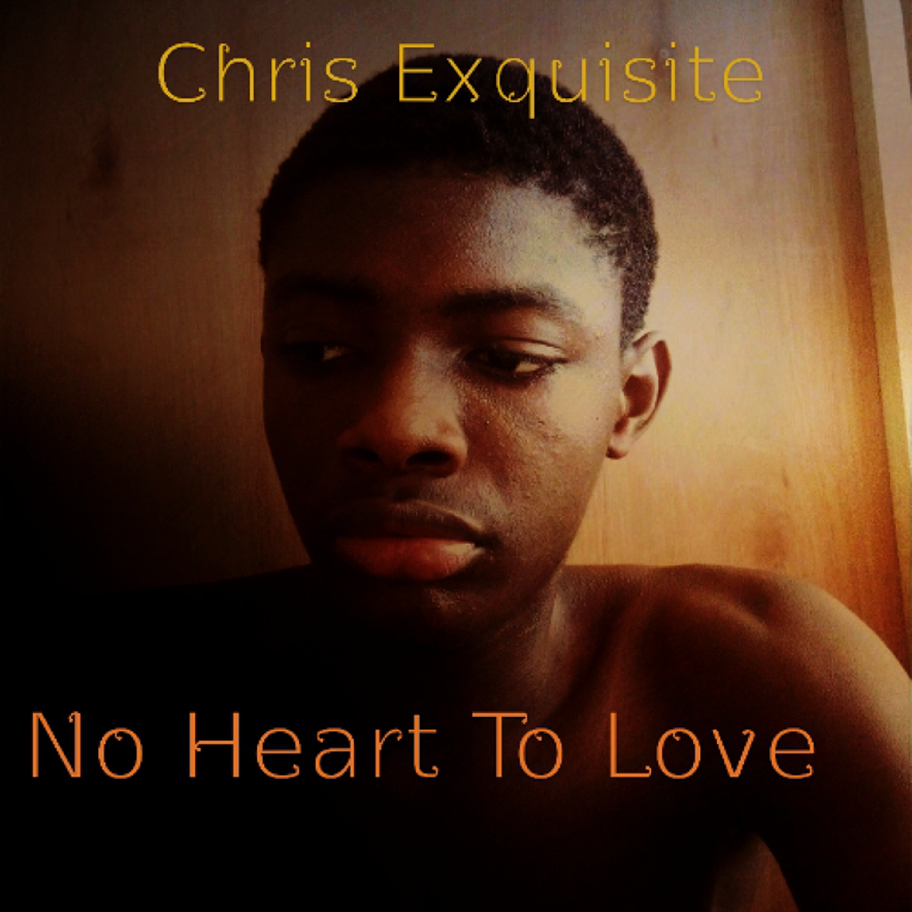 Chris Exquisite - No Heart To Love 2 episode artwork