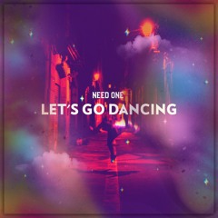 LET'S GO DANCING NEED ONE FREE DOWNLOAD