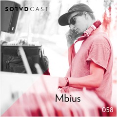 SolvdCast 058 By Mbius