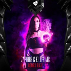 Zaphire & Killer MC - Bombs Blaze