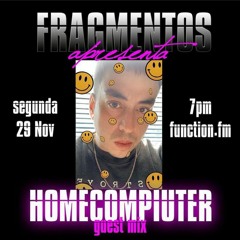 Homecompiuter I Fragmentos #2 @function.fm