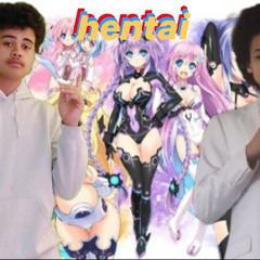 Hentai (w/ Fat Drumstick)(prod. S3YNO Moore)