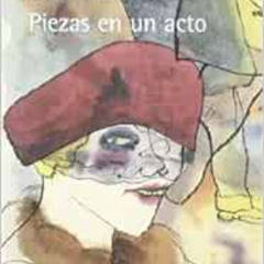 DOWNLOAD EBOOK 📕 Piezas en un acto: Teatro completo, 12 (Spanish Edition) by Bertolt