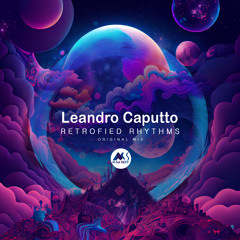 𝐏𝐑𝐄𝐌𝐈𝐄𝐑𝐄: Leandro Caputto - Retrofied Rhythms [M-Sol DEEP]