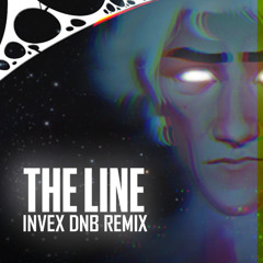 The Line - Twenty One Pilots [Invex DNB Remix]