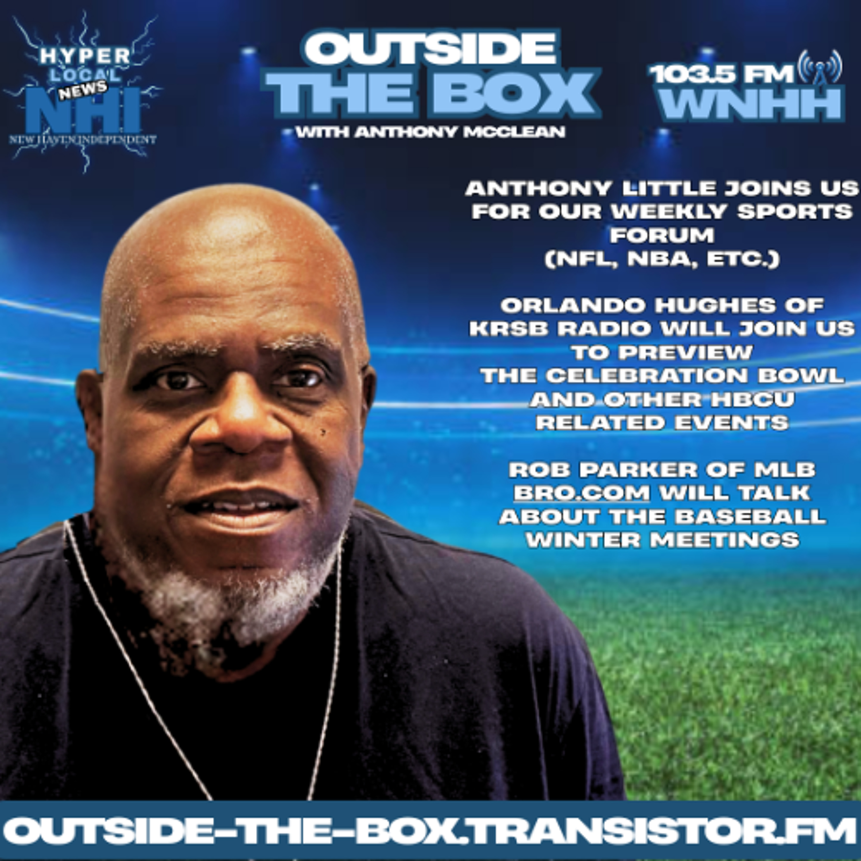 Outside The Box with Anthony McCLean: Anthony Little, Orlando Hughes & Rob Parker episode artwork