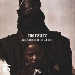 [TEN003] | MORSURE - Unknown Matter [Previews]