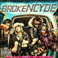 Brokencyde - So Hard 2 Take
