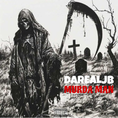 DAREALJB - Murda Man