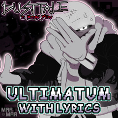 Ultimatum - Dusttale: I Miss You WITH LYRICS (feat. KwestaShul)