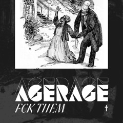 AgeRage - Misery we don't want