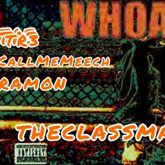 TheClassmates x WHOA Remix