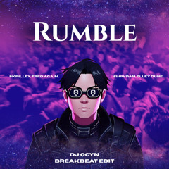 Rumble - DJ Ocyn (Breakbeat Edit)