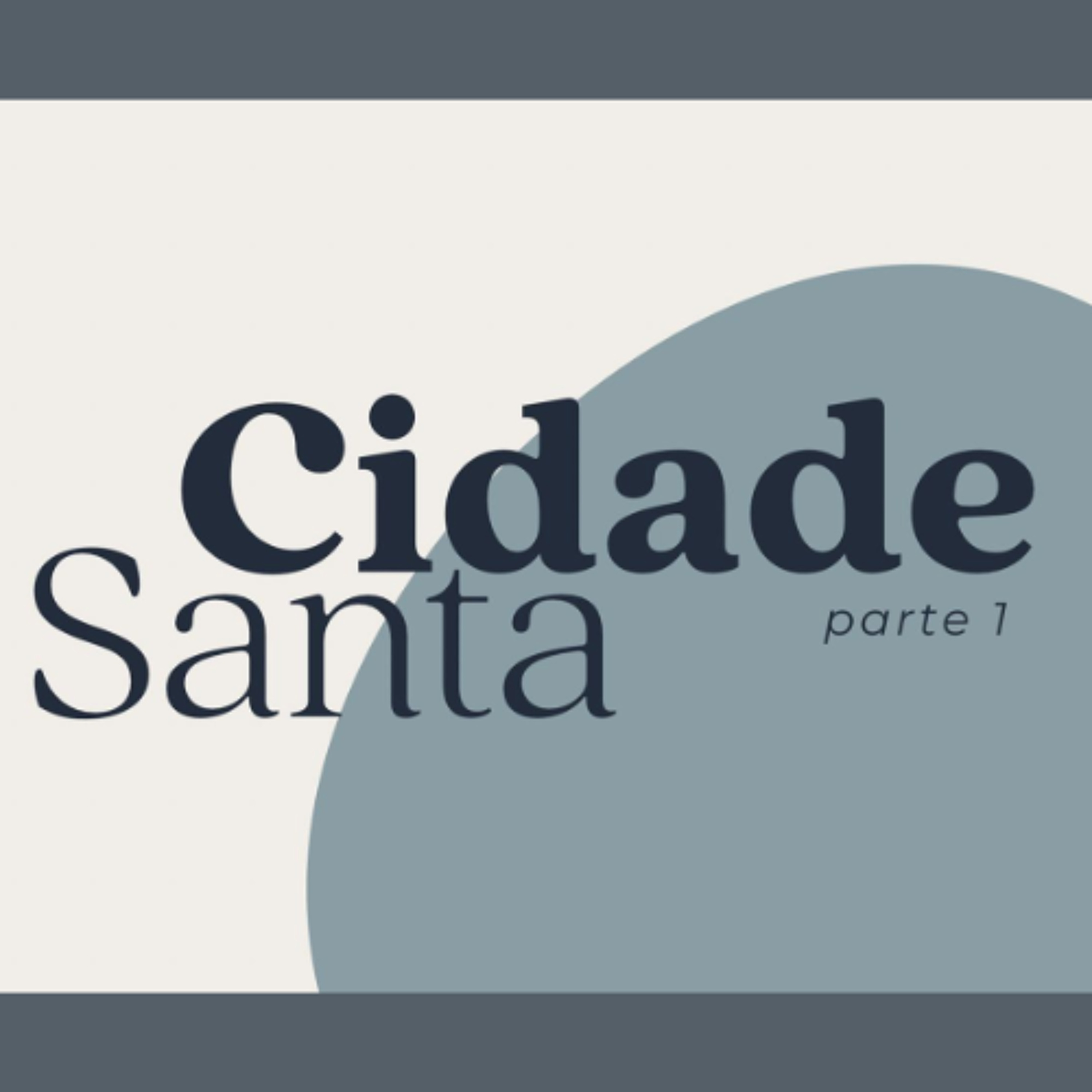Cidade Santa (Parte 1) - Gabriel Manzoni