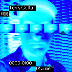 Noods Radio - Terry Cotta, June