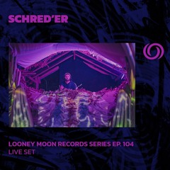 SHRED'ER | Looney Moon Records Series EP. 104 | 11/12/2024