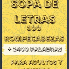 PDF 📖 Sopa de Letras Para Adultos Y Abuelos large print: 100 Rompecabezas con mas de 2400 Palabras