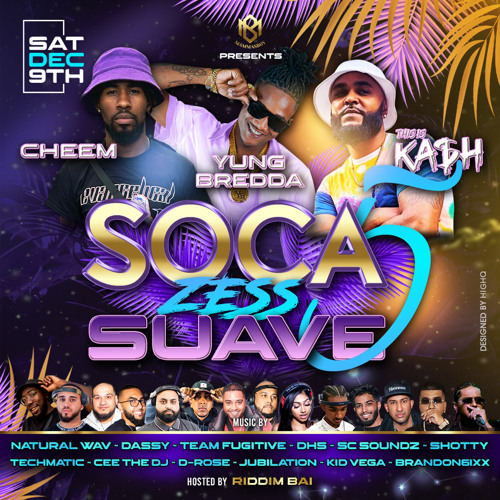 SOCA SUAVE 5 LATIN TEASER (DEC 9 INSIDE JUNGLE) - @Cthedj_