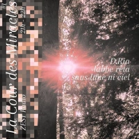 Soundcloud podcast image for La Cour des Miracles w/ D.Ria, labbe_reta, sans lune ni ciel 