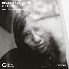Beatrice M. invite Gillielove - 25 Juin 2024