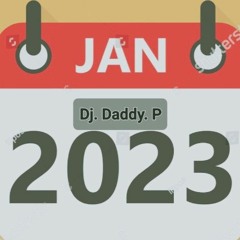 2023 baby Dj DADDY.P