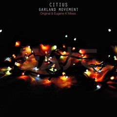 Citius - Garland Movement