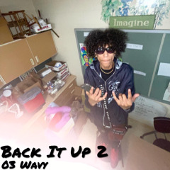 Back It Up 2 Feat. 315Nights (prod. Level)