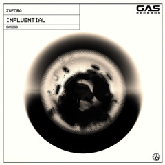 Zvedra - "Influential" (Original Mix)