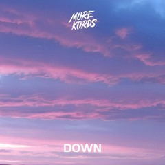 More Kords - Down