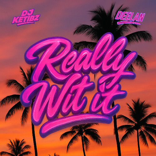 Really Wit It (Radio Edit)