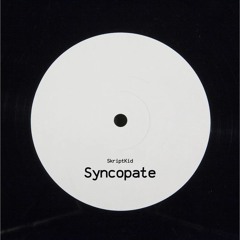 SkriptKid - Syncopate VIP Dub