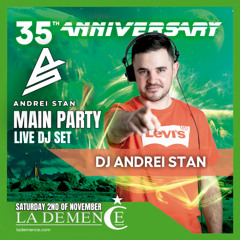 Andrei Stan - La Demence Main Party 35th Anniv