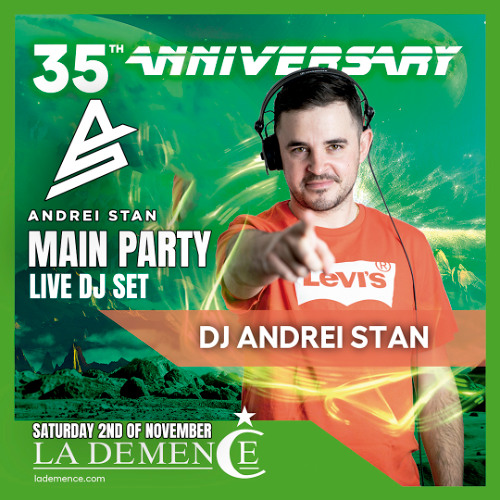 Andrei Stan - La Demence Main Party 35th Anniv