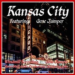 Kansas City  Gene Jumper... Vocals