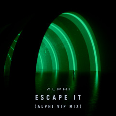 ALPHI - ESCAPE IT (ALPHI VIP MIX) Master2
