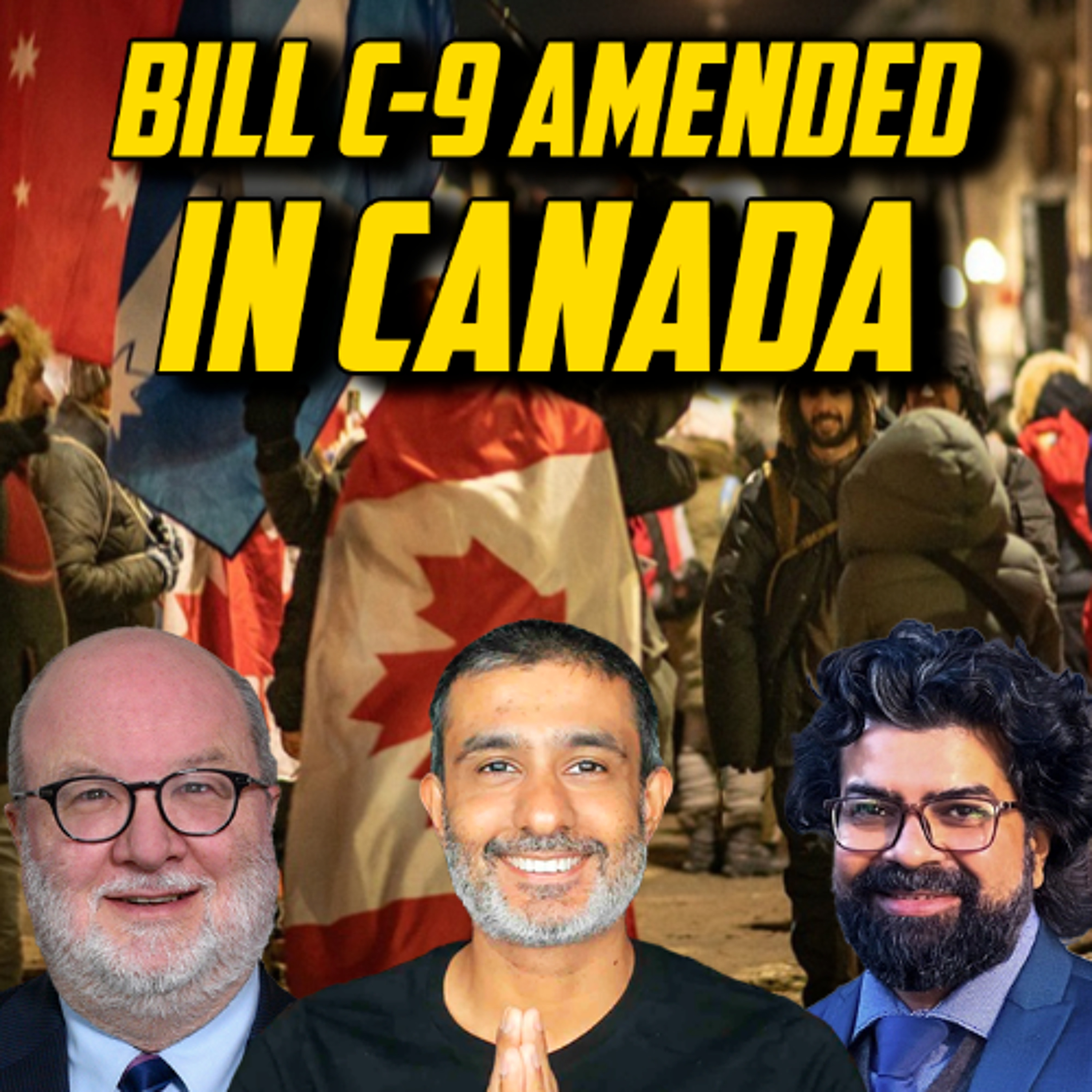 Canada Amends Bill C-9 On hate Speech