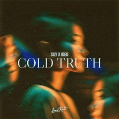Sily X Ideo - Cold Truth (Extended Mix)